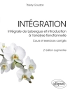 Portada de Thierry Goudon: Intégration - Intégrale de Lebesgue et introduction à l''analyse fonctionnelle