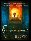 Обложка M. J. Rose: Reincarnationist