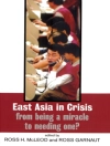 Hoes van Ross Garnaut & Ross H. McLeod: East Asia in Crisis
