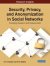 का आवरण B. K. & Kiran: Security, Privacy, and Anonymization in Social Networks: Emerging Research and Opportunities