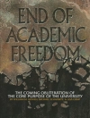 Cover of William M Bowen & Lisa Camp: End of Academic Freedom