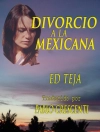 Capa do Ed Teja: Divorcio A La Mexicana