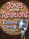 Cover of Elliott Oring: Jokes and Their Relations