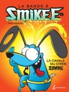 的封面 Freg Freg & Makina Makina: bande à Smikee tome 3
