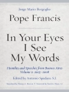 Copertina di Pope Francis: In Your Eyes I See My Words