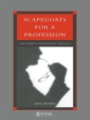 Sampul Ann Daniel: Scapegoats for a Profession