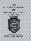 Обложка Bernard Adams: Autobiography Of Miklos Bethlen