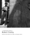 Cover of Robert Creeley: The Selected Letters of Robert Creeley