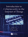 Copertina de Keke Gai & Jing Yu: Introduction to Cybersecurity in the Internet of Things