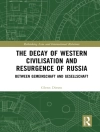 Sampul Glenn (University of Southeast Norway.) Diesen: The Decay of Western Civilisation and Resurgence of Russia