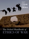 Cover of Helen Frowe & Seth Lazar: Oxford Handbook of Ethics of War