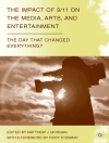 Cover of M. Morgan: The Impact of 9/11 on the Media, Arts, and Entertainment