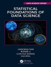 Capa do Jianqing (Princeton University, New Jersey, USA) Fan & Runze (Pennsylvania State University, University Park, USA) Li: Statistical Foundations of Data Science Capa do Jianqing (Princeton University, New Jersey, USA) Fan & Runze (Pennsylvania State University, University Park, USA) Li: Statistical Foundations of Data Science