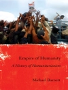 Cover of Michael Barnett: Empire of Humanity