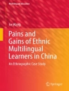 Örtmek Ge Wang: Pains and Gains of Ethnic Multilingual Learners in China