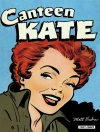 Cover of Matt Baker: Canteen Kate