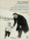 Cover of Eva Umlauf & Stefanie Oswalt: Die Nummer auf deinem Unterarm ist blau wie deine Augen