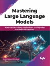 Couverture du Sanket Subhash Khandare: Mastering Large Language Models Couverture du Sanket Subhash Khandare: Mastering Large Language Models