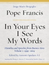 Copertina di Pope Francis: In Your Eyes I See My Words