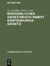 Bìa của A. Achilles & F. André: Bürgerliches Gesetzbuch nebst Einführungsgesetz
