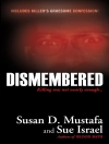 Cover of Susan D. Mustafa & Sue Israel: Dismembered