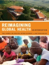 Cover von Arthur Kleinman & Jim Kim: Reimagining Global Health