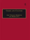 Cover of Rene Levy & Amy Gilman Srebnick: Crime and Culture
