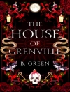 Cover of B. Green: House Of Grenville