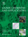 Sampul Shiyu Fu & Lin Gan: Lignin Chemistry and Applications
