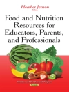 Cover of Heather Jenson: Food and Nutrition Resources for Educators, Parents, and Professionals