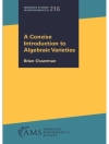 Capa do Brian Osserman: Concise Introduction to Algebraic Varieties Capa do Brian Osserman: Concise Introduction to Algebraic Varieties
