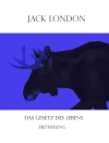 Omslag till Jack London: Das Gesetz des Lebens