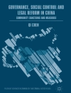 Sampul Qi Chen: Governance, Social Control and Legal Reform in China