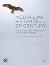 Cover of P. Crick & J. Lewis: Media Law and Ethics in the 21st Century