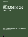 Cover of Else Ebel: Der Konkubinat nach altwestnordischen Quellen