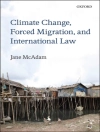 Cover of Jane McAdam: Climate Change, Forced Migration, and International Law