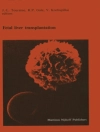 Cover of R.P. Gale & V. Kochupillai: Fetal liver transplantation