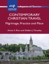 Copertina de Amos S. Ron & Dallen J. Timothy: Contemporary Christian Travel