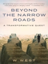 Copertina di W WEST: Beyond the Narrow Roads
