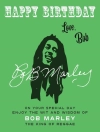 Cover of Bob Marley: Happy Birthday-Love, Bob