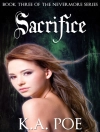 Omslag till K.A. Poe: Sacrifice (Nevermore, Book 3)