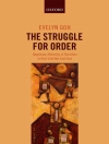 Cover of Evelyn Goh: Struggle for Order