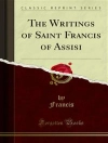 Copertina de Francis: The Writings of Saint Francis of Assisi