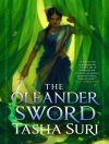 Cover of Tasha Suri: Oleander Sword