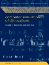 Bìa của Vasily Bulatov & Wei Cai: Computer Simulations of Dislocations