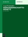 Örtmek et al. & Hans-Jürgen Schaffland: Lang/Weidmüller. Genossenschaftsgesetz