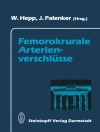 Omslag till W. Hepp & J. Palenker: Femorokrurale Arterienverschlüsse
