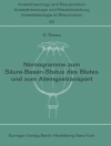 Pokrywa G. Thews: Nomogramme zum Säure-Basen-Status des Blutes und zum Atemgastransport