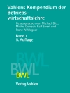 Cover of Michael Bitz & Michel Domsch: Vahlens Kompendium der Betriebswirtschaftslehre Bd. 1