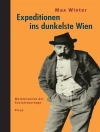Cover of Max Winter: Expeditionen ins dunkelste Wien